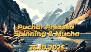 Puchar Prezesa Spinning &amp; Mucha, 25.10.2025 r.